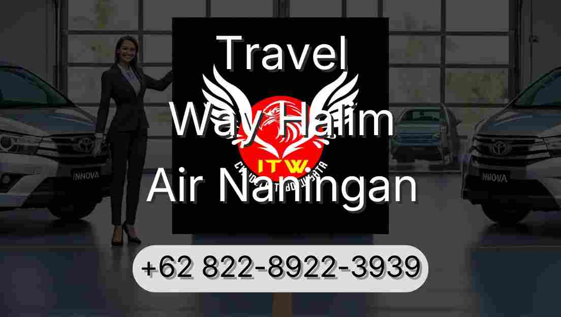 Travel Way Halim Air Naningan