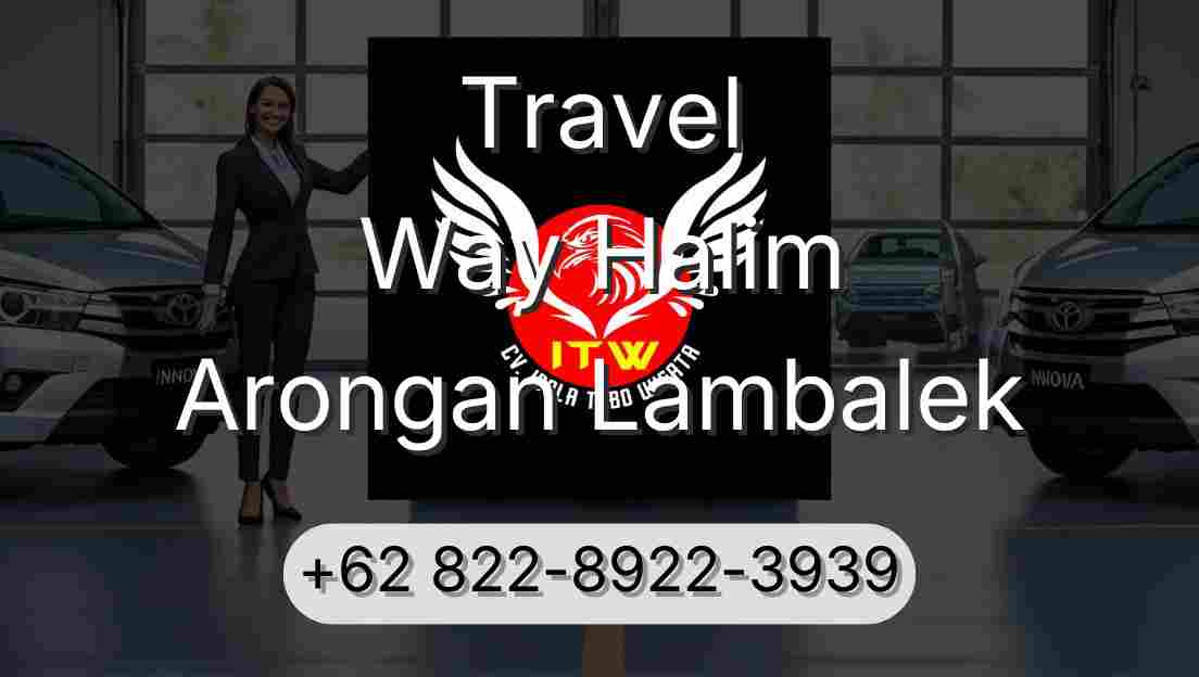 Travel Way Halim Arongan Lambalek