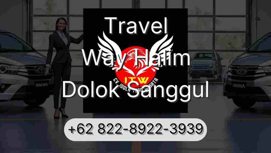 Travel Way Halim Dolok Sanggul