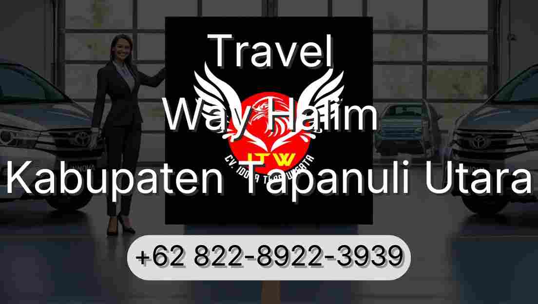 Travel Way Halim Kabupaten Tapanuli Utara