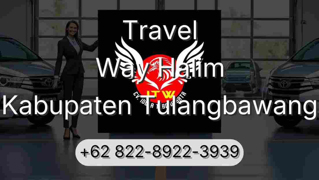 Travel Way Halim Kabupaten Tulangbawang