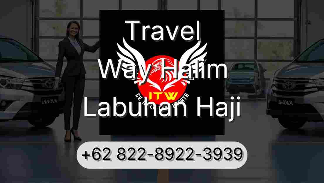 Travel Way Halim Labuhan Haji