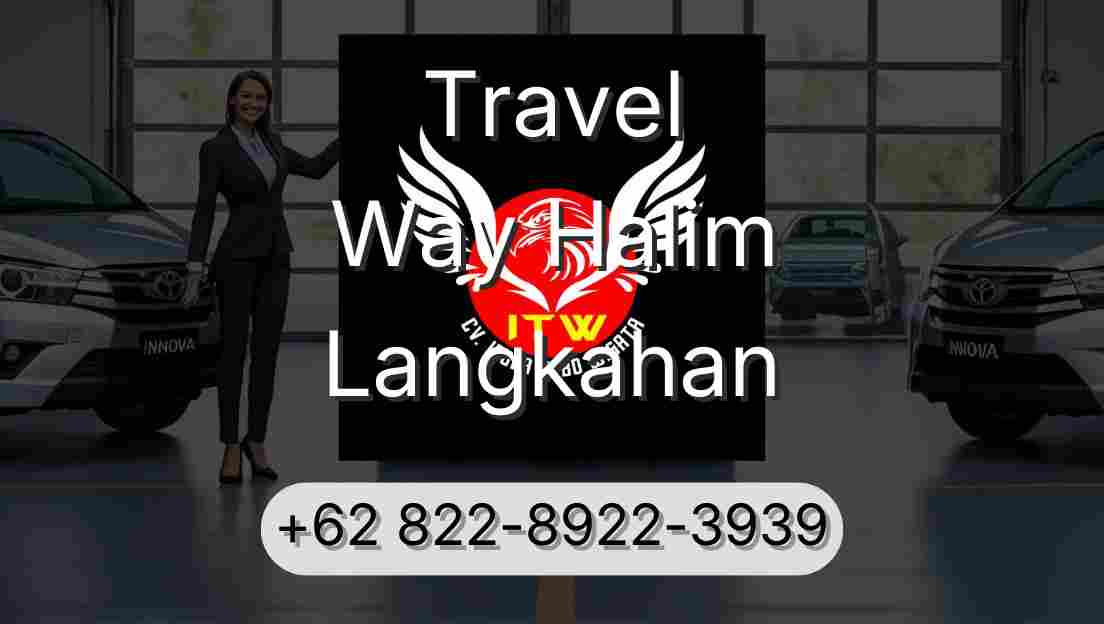 Travel Way Halim Langkahan
