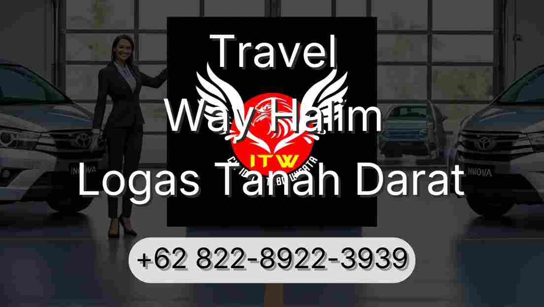 Travel Way Halim Logas Tanah Darat