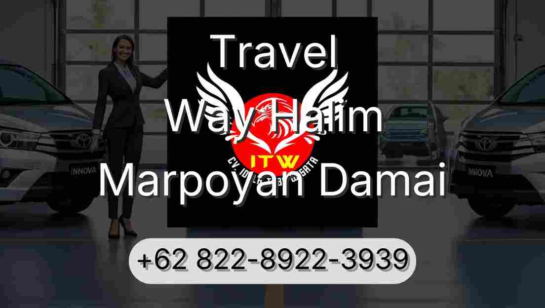 Travel Way Halim Marpoyan Damai