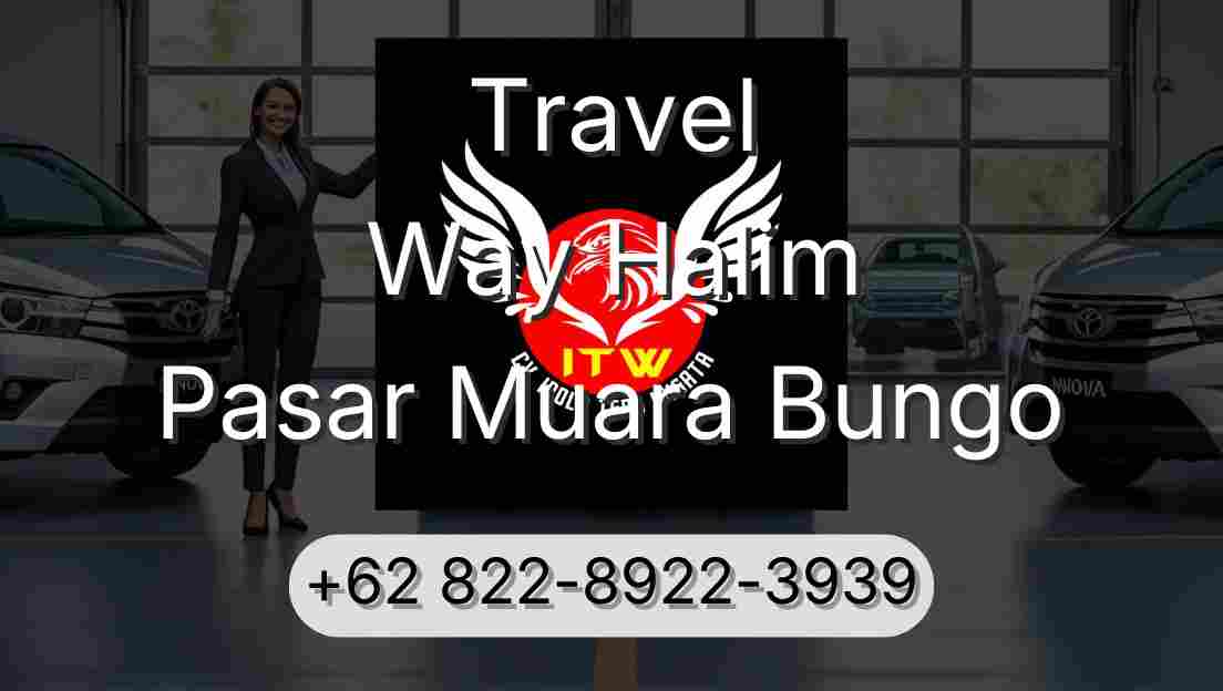 Travel Way Halim Pasar Muara Bungo