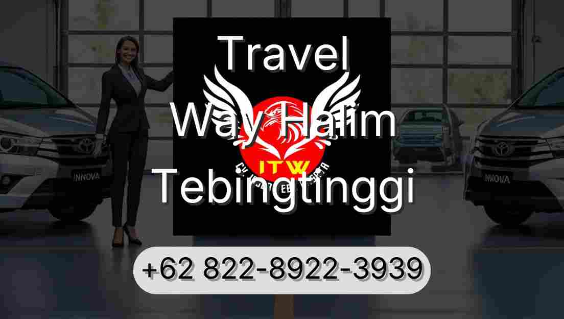 Travel Way Halim Tebingtinggi