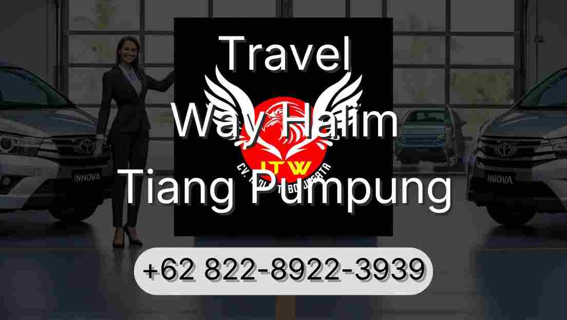 Travel Way Halim Tiang Pumpung