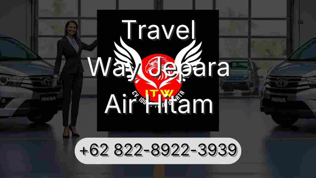 Travel Way Jepara Air Hitam