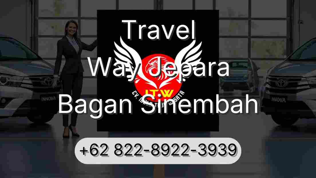 Travel Way Jepara Bagan Sinembah