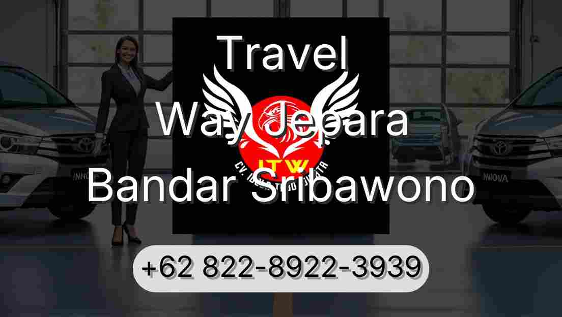 Travel Way Jepara Bandar Sribawono