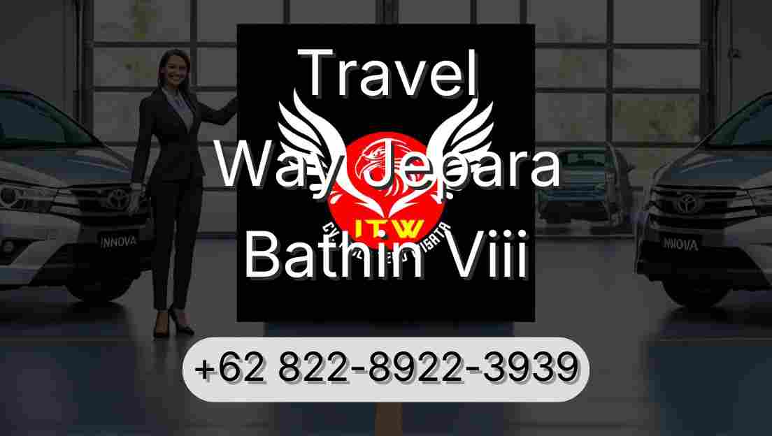 Travel Way Jepara Bathin Viii