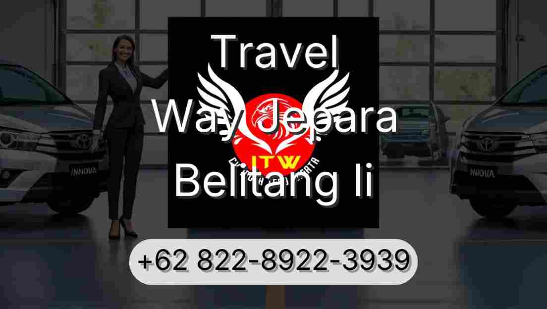 Travel Way Jepara Belitang Ii