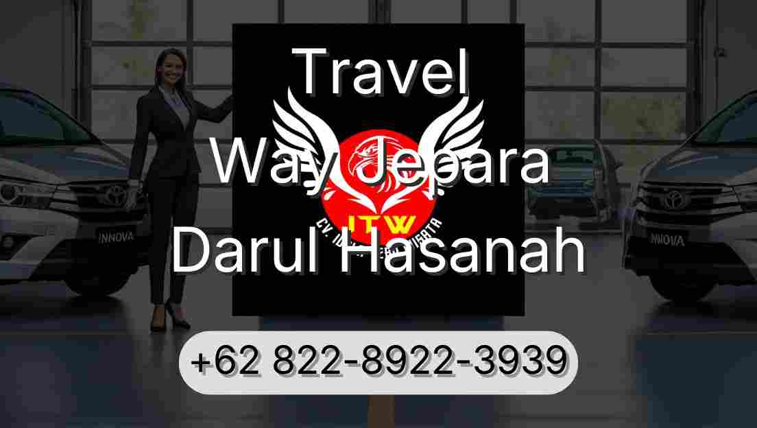 Travel Way Jepara Darul Hasanah