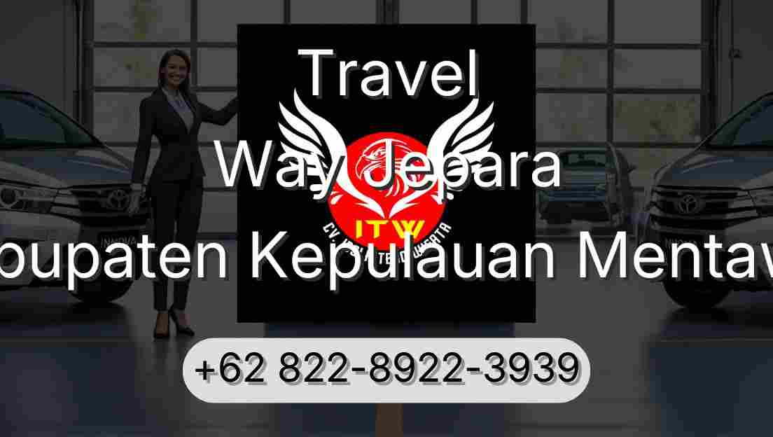 Travel Way Jepara Kabupaten Kepulauan Mentawai