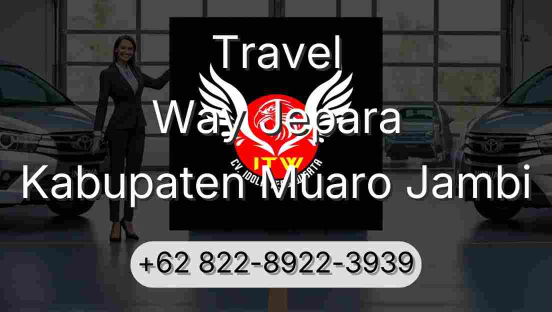 Travel Way Jepara Kabupaten Muaro Jambi