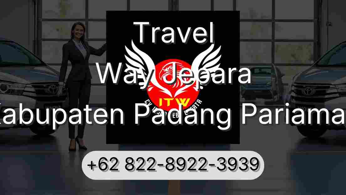 Travel Way Jepara Kabupaten Padang Pariaman