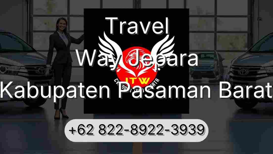 Travel Way Jepara Kabupaten Pasaman Barat