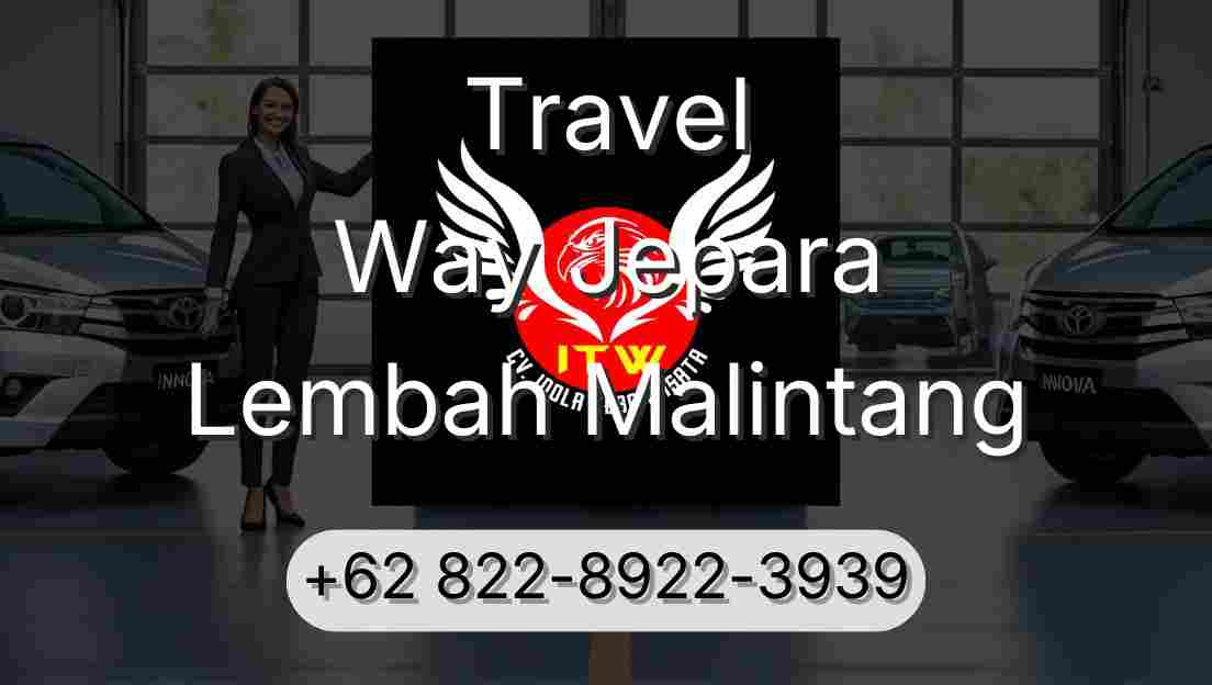 Travel Way Jepara Lembah Malintang