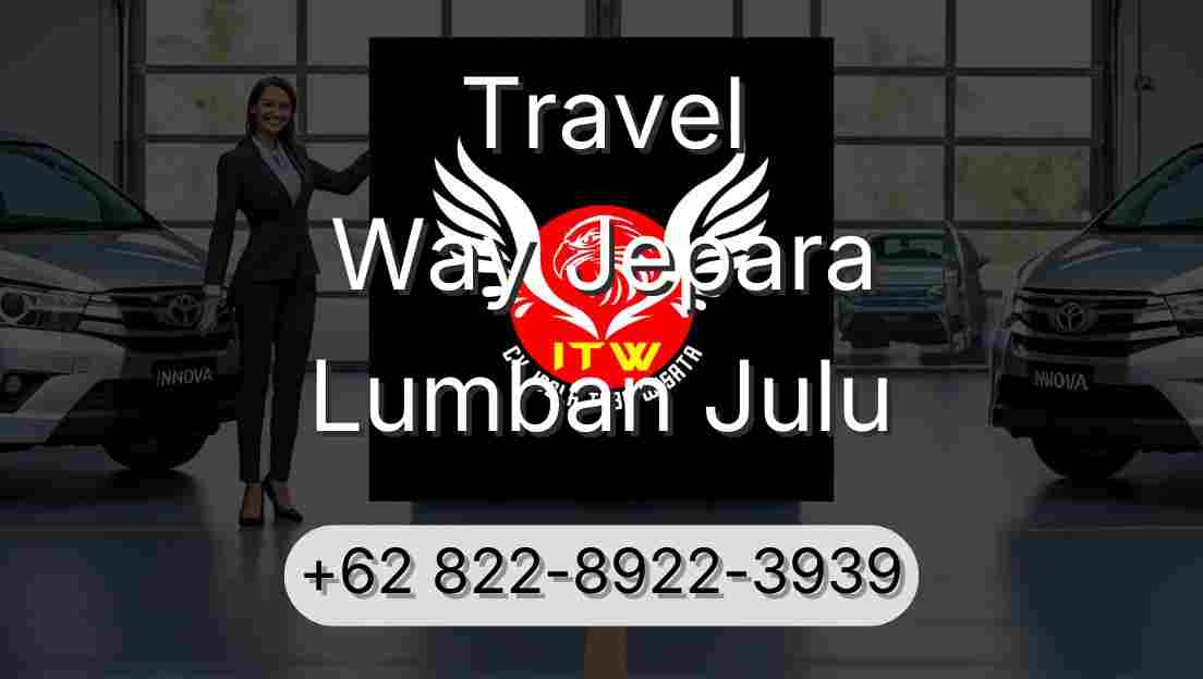 Travel Way Jepara Lumban Julu