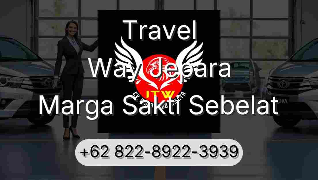 Travel Way Jepara Marga Sakti Sebelat