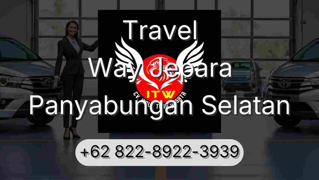 Travel Way Jepara Panyabungan Selatan