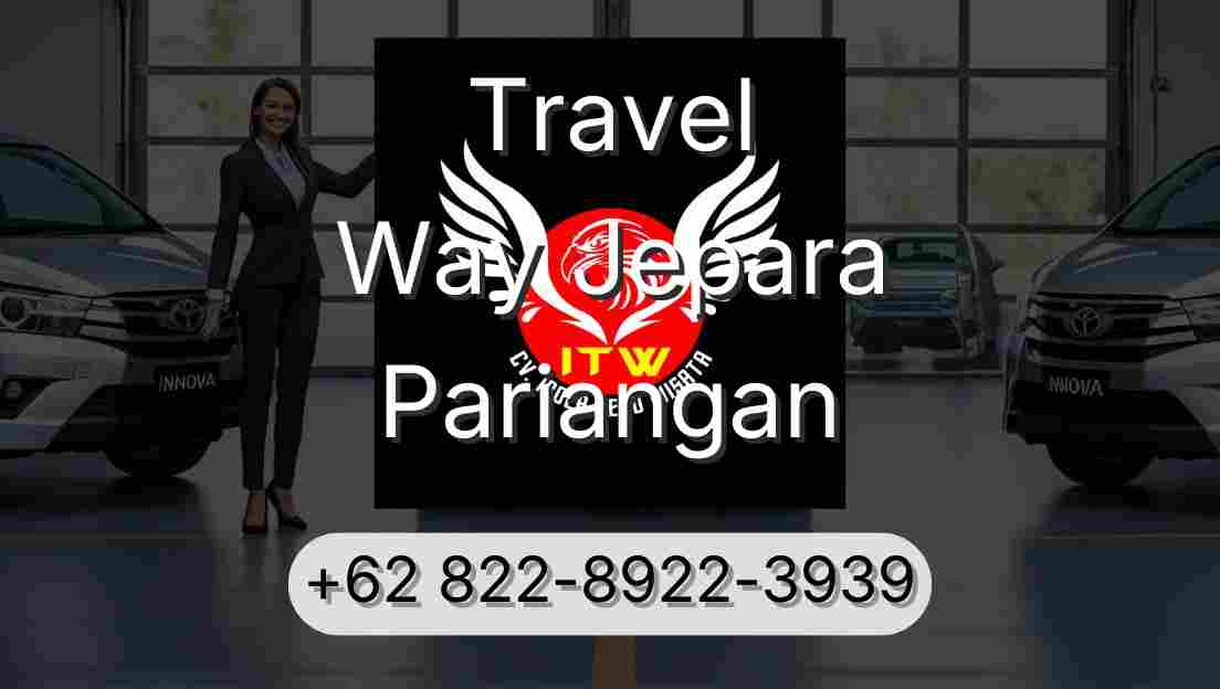 Travel Way Jepara Pariangan