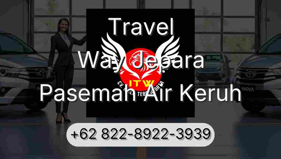 Travel Way Jepara Pasemah Air Keruh