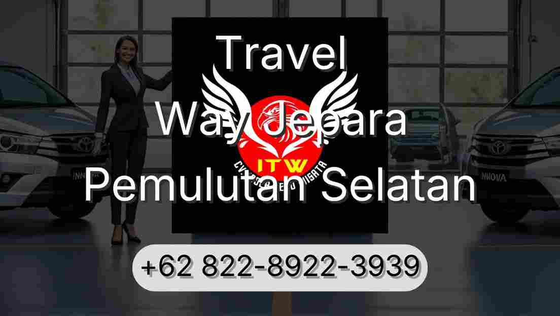 Travel Way Jepara Pemulutan Selatan