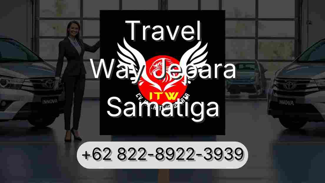 Travel Way Jepara Samatiga