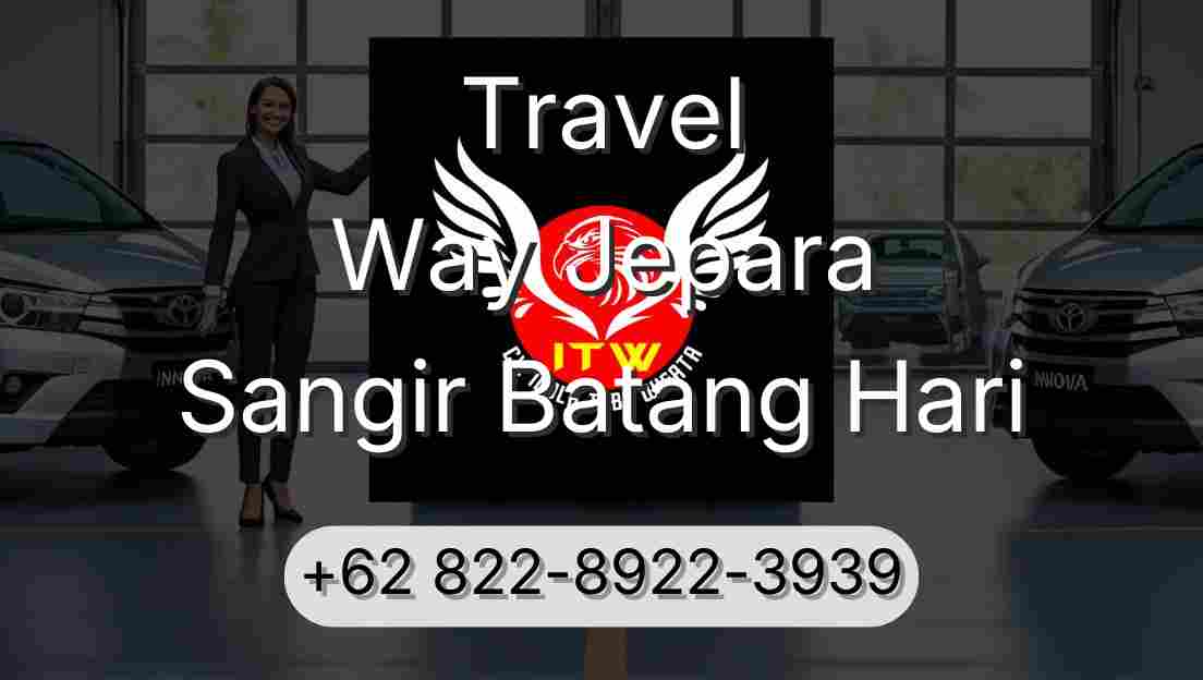Travel Way Jepara Sangir Batang Hari