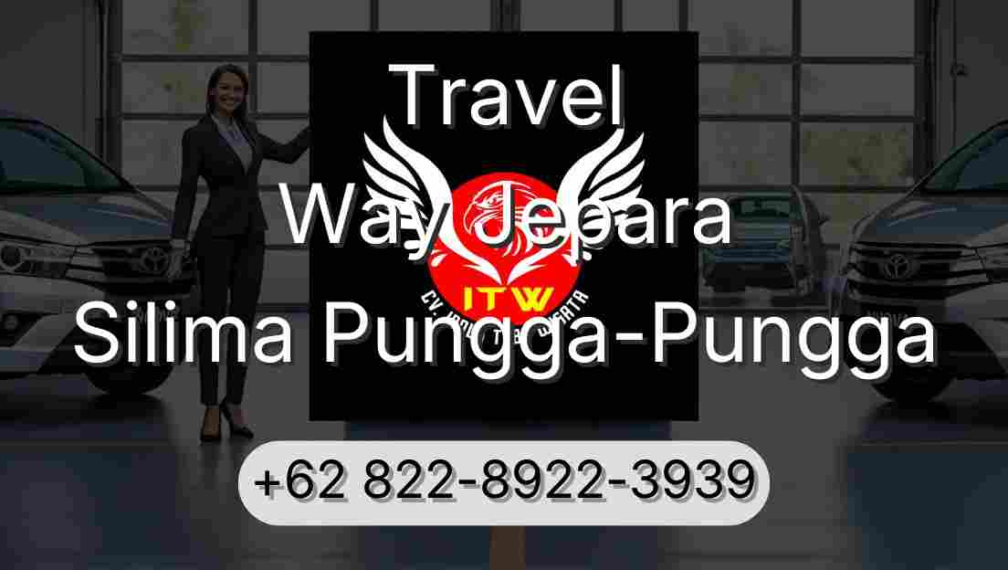Travel Way Jepara Silima Pungga-Pungga