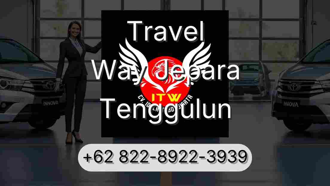 Travel Way Jepara Tenggulun
