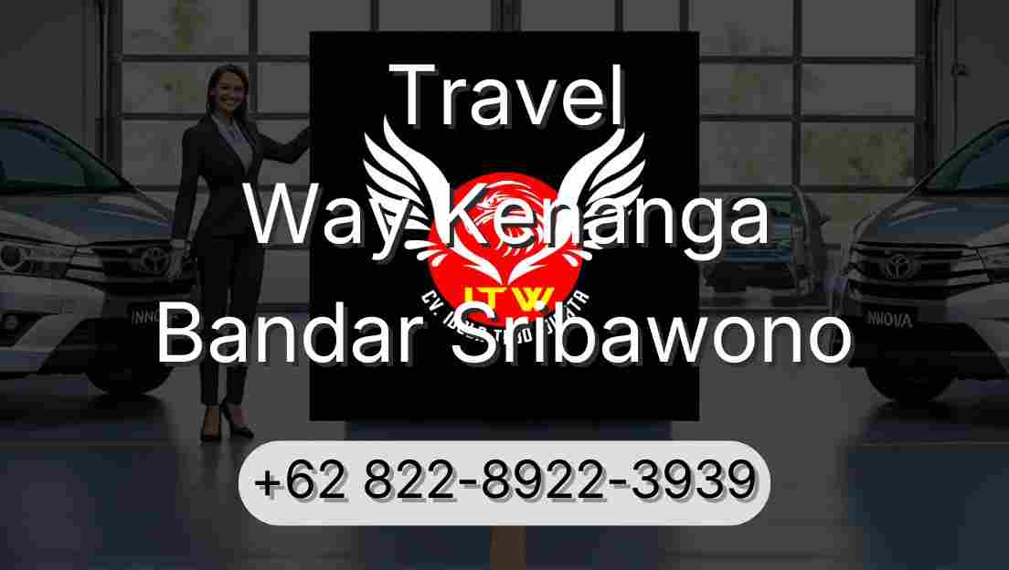 Travel Way Kenanga Bandar Sribawono