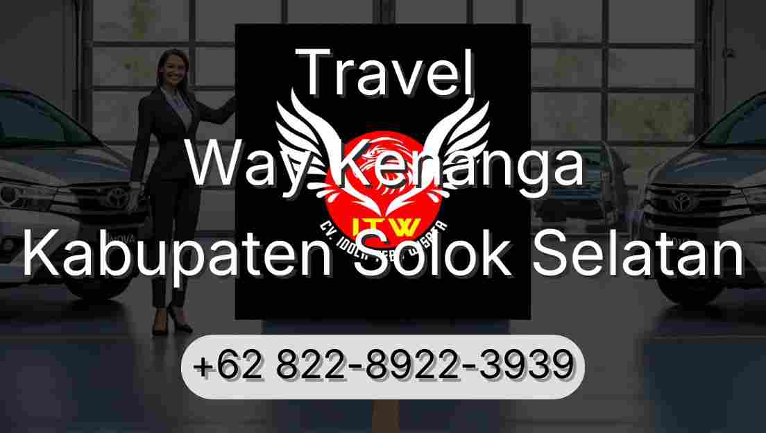 Travel Way Kenanga Kabupaten Solok Selatan
