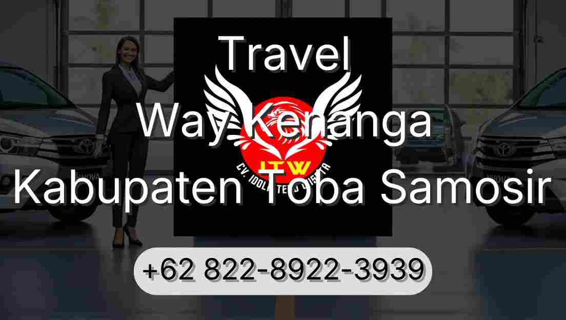 Travel Way Kenanga Kabupaten Toba Samosir