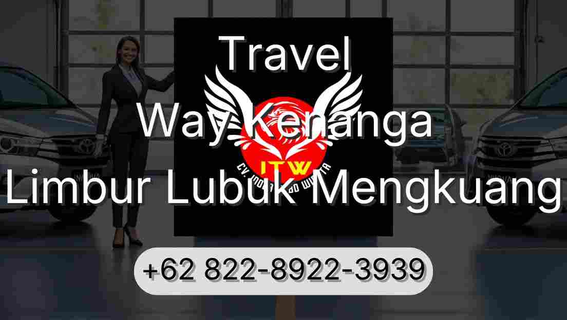 Travel Way Kenanga Limbur Lubuk Mengkuang