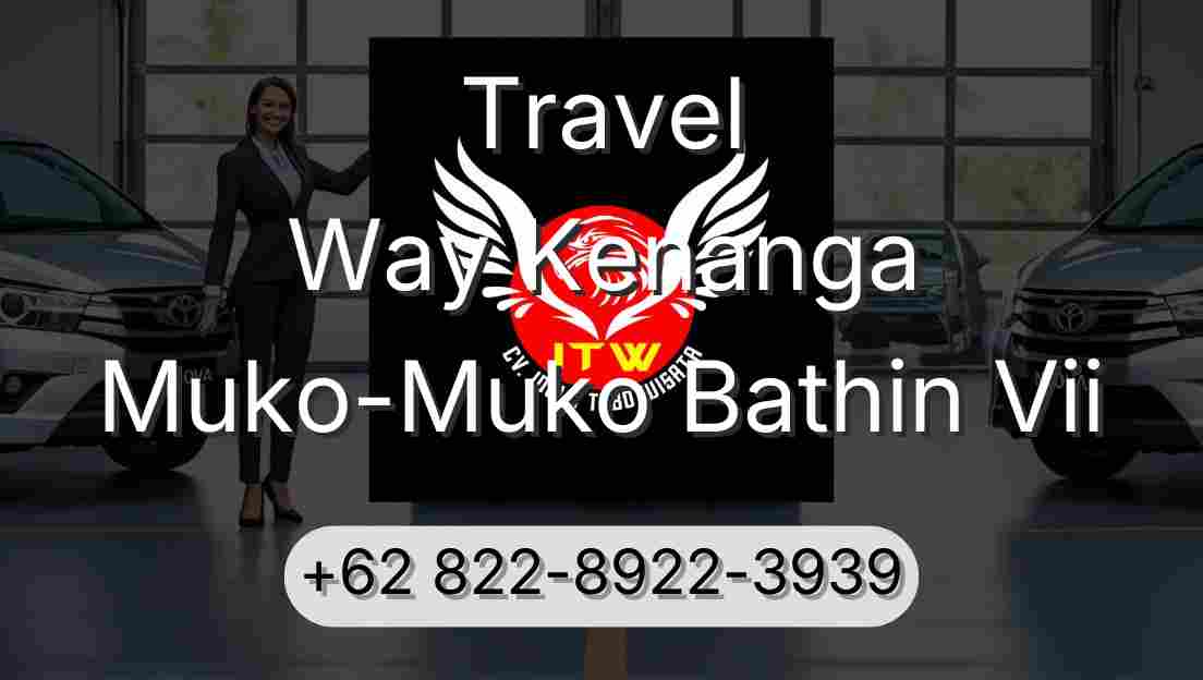 Travel Way Kenanga Muko-Muko Bathin Vii
