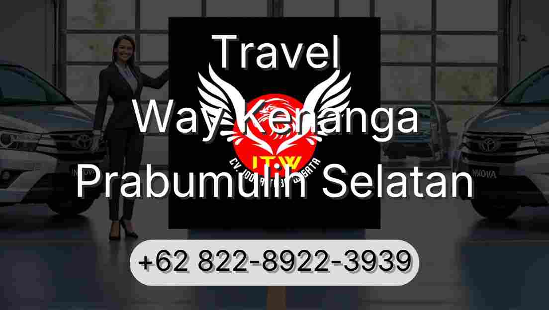 Travel Way Kenanga Prabumulih Selatan