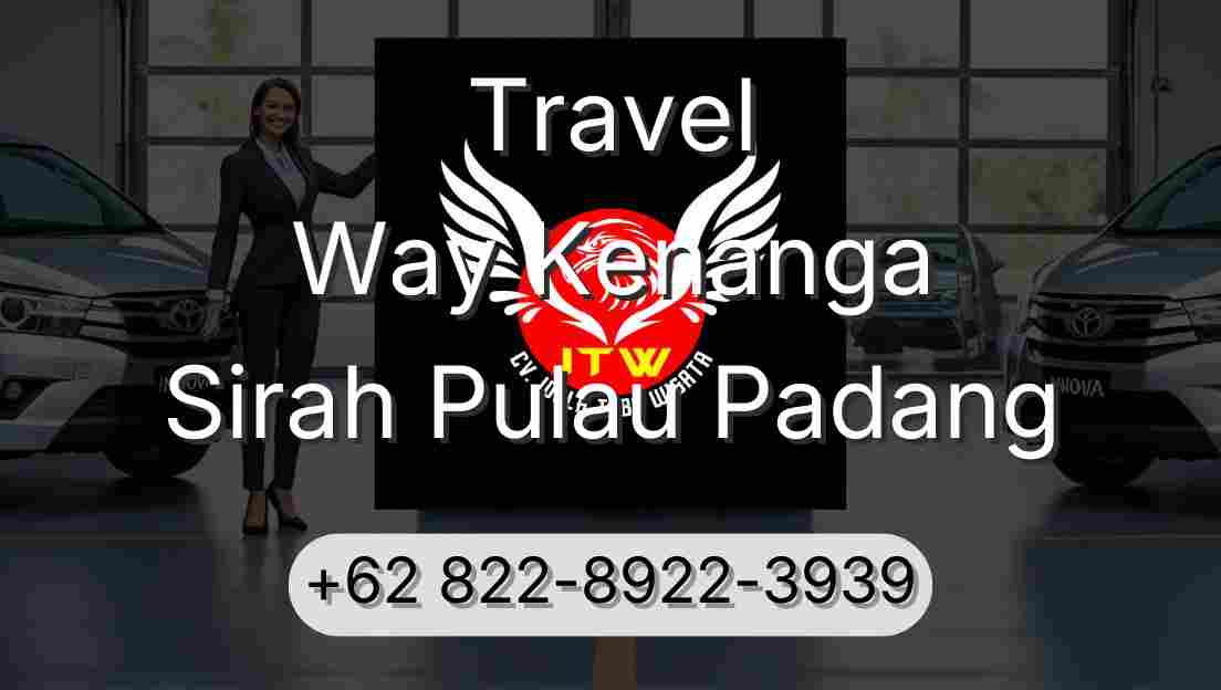 Travel Way Kenanga Sirah Pulau Padang