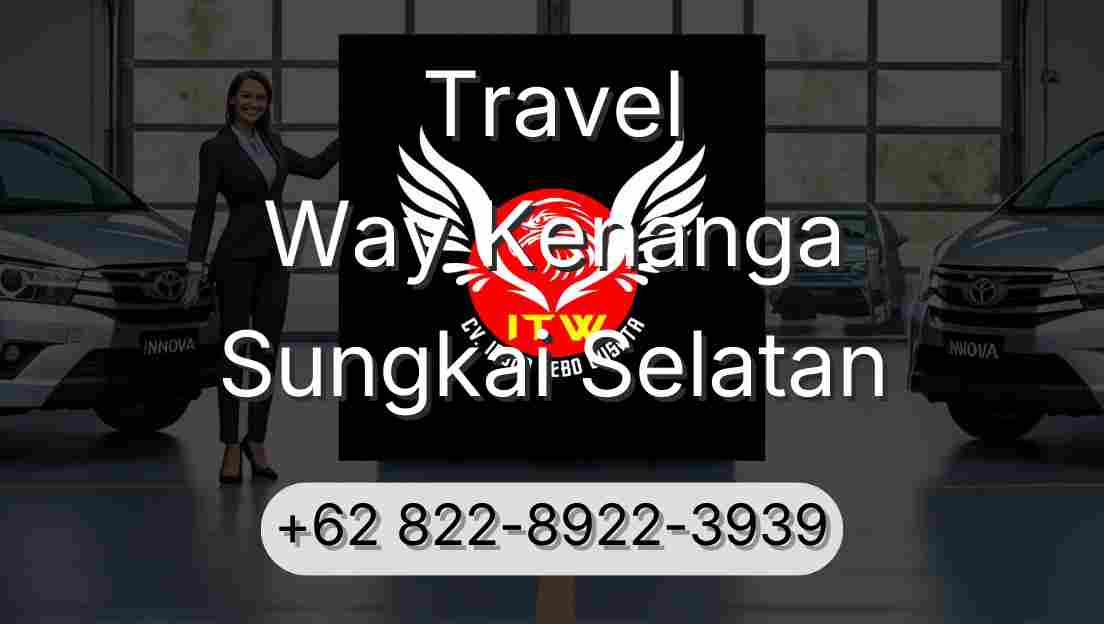 Travel Way Kenanga Sungkai Selatan