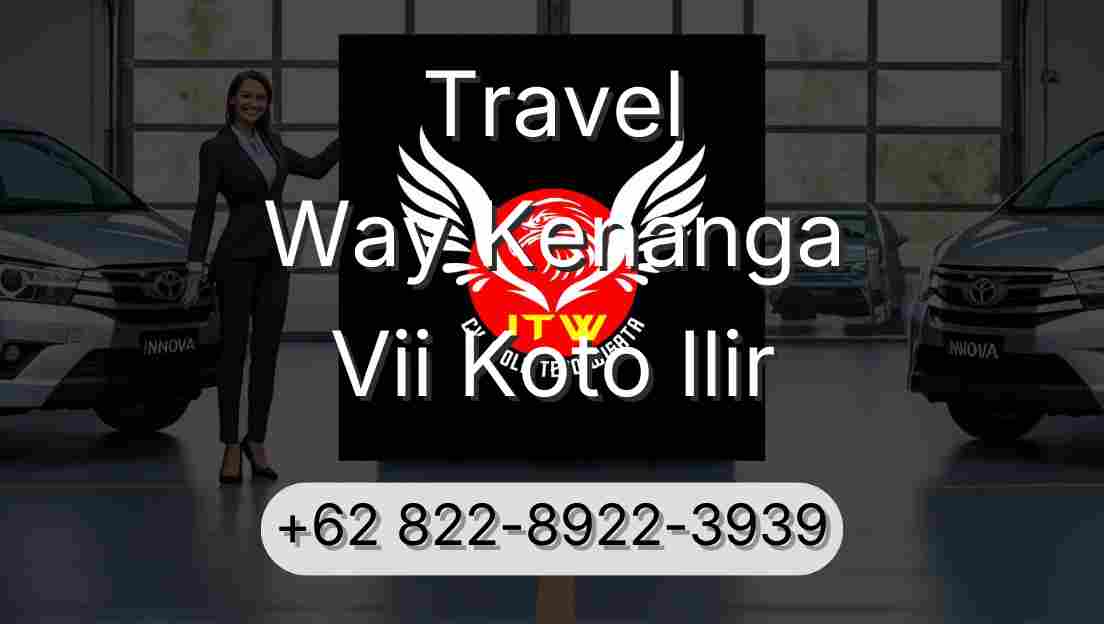 Travel Way Kenanga Vii Koto Ilir