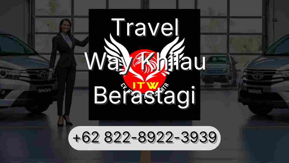 Travel Way Khilau Berastagi
