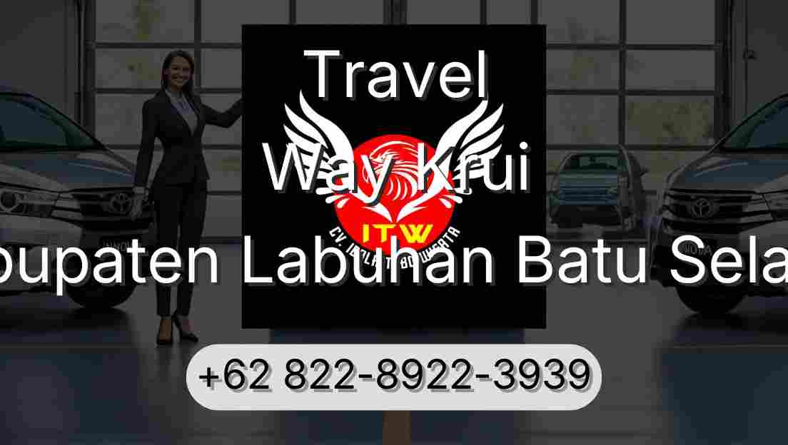 Travel Way Krui Kabupaten Labuhan Batu Selatan