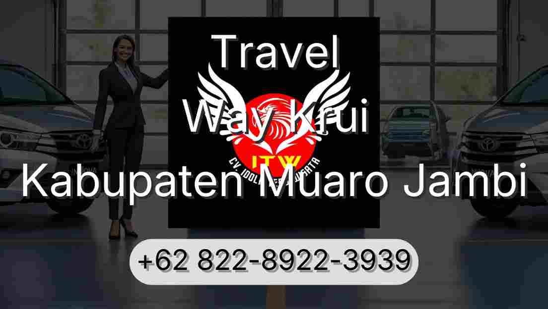 Travel Way Krui Kabupaten Muaro Jambi