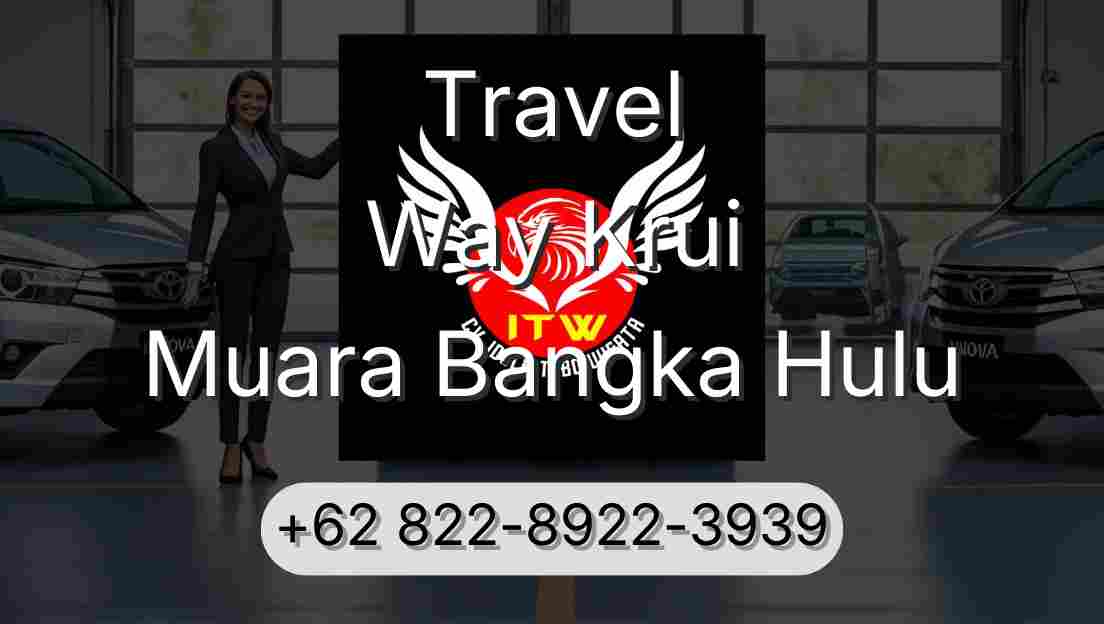 Travel Way Krui Muara Bangka Hulu