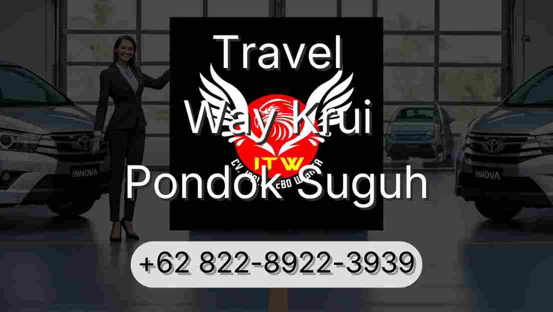 Travel Way Krui Pondok Suguh