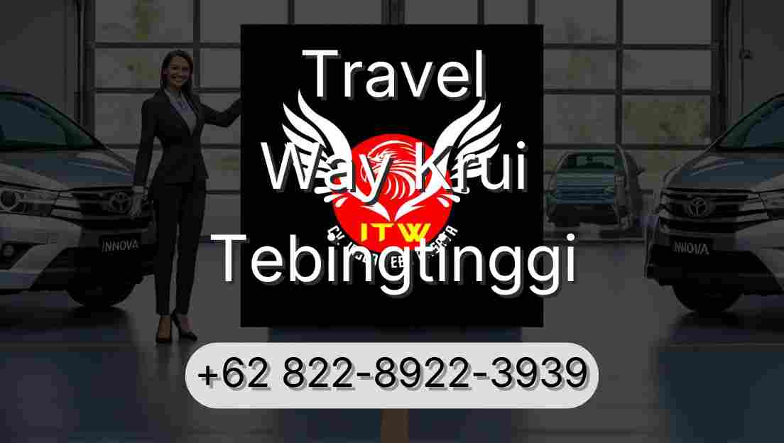 Travel Way Krui Tebingtinggi