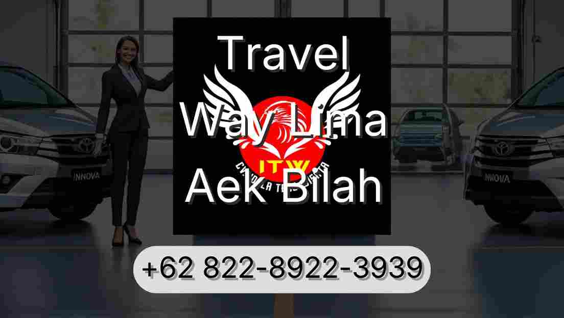 Travel Way Lima Aek Bilah