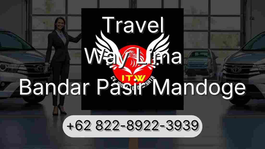 Travel Way Lima Bandar Pasir Mandoge